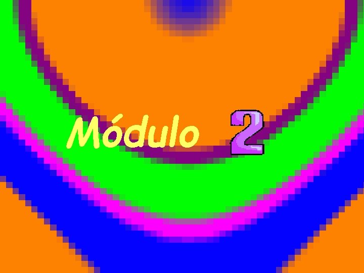 Módulo 