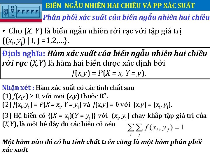 BIẾN NGẪU NHIÊN HAI CHIỀU VÀ PP XÁC SUẤT. Phân phối xác suất của BIẾN NGẪU NHIÊN HAI CHIỀU VÀ PP XÁC SUẤT. Phân phối xác suất của