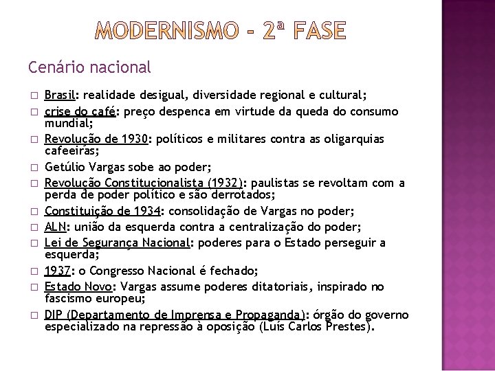 Cenário nacional � � � Brasil: realidade desigual, diversidade regional e cultural; crise do