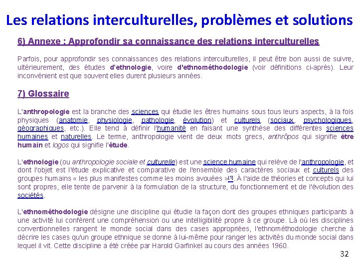 Les relations interculturelles, problèmes et solutions 6) Annexe : Approfondir sa connaissance des relations