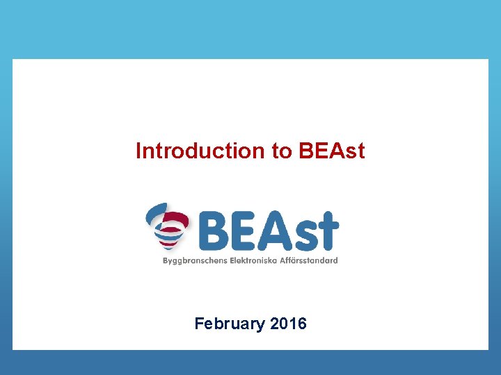 Introduction to BEAst February 2016 