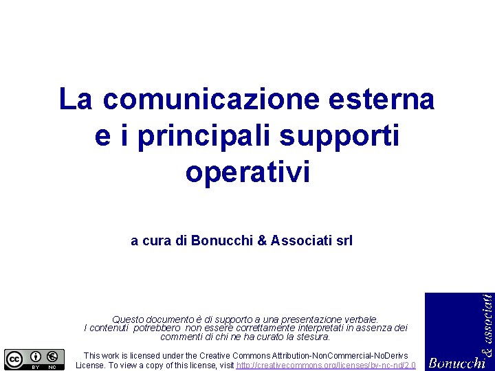 La comunicazione esterna e i principali supporti operativi a cura di Bonucchi & Associati