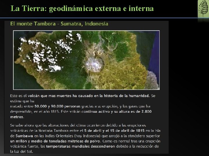 La Tierra: geodinámica externa e interna 