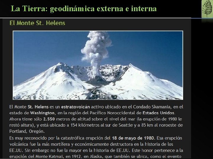 La Tierra: geodinámica externa e interna 