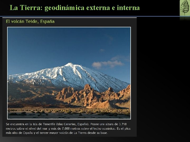 La Tierra: geodinámica externa e interna 