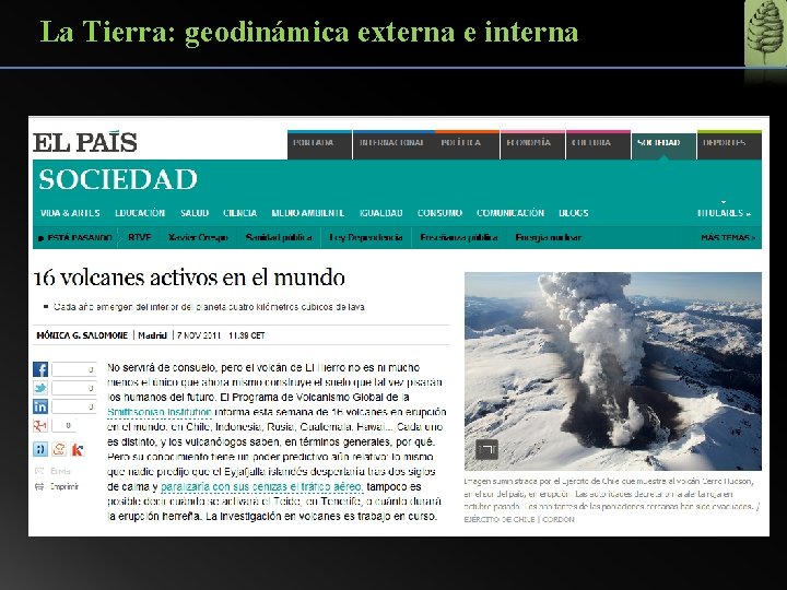 La Tierra: geodinámica externa e interna 