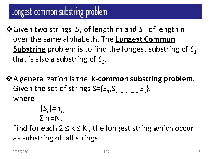 v. Given two strings S 1 of length m and S 2 of length