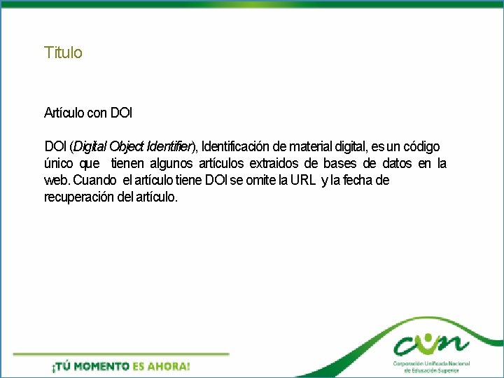 Titulo Artículo con DOI (Digital Object Identifier), Identificación de material digital, es un código