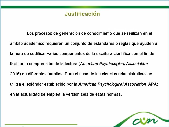 Justificación Autoplagio Los procesos de generación de conocimiento que se realizan en el ámbito