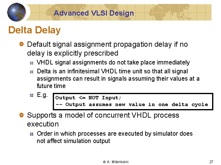 Advanced VLSI Design Delta Delay Default signal assignment propagation delay if no delay is