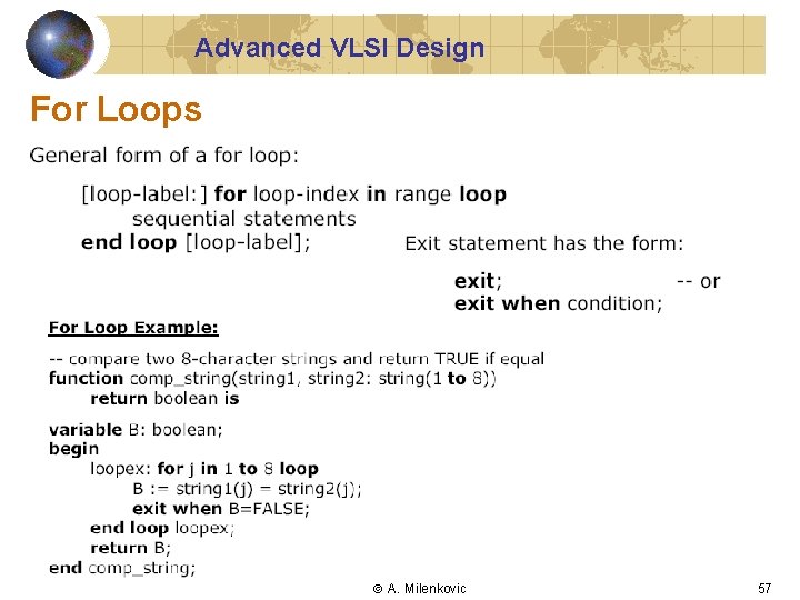 Advanced VLSI Design For Loops A. Milenkovic 57 