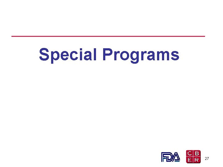 Special Programs 27 Special Programs 27