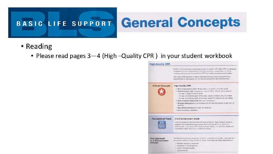  • Reading • Please read pages 3— 4 (High –Quality CPR ) in