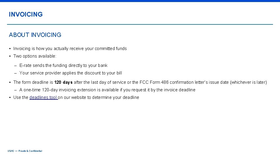 INVOICING ABOUT INVOICING • Invoicing is how you actually receive your committed funds •