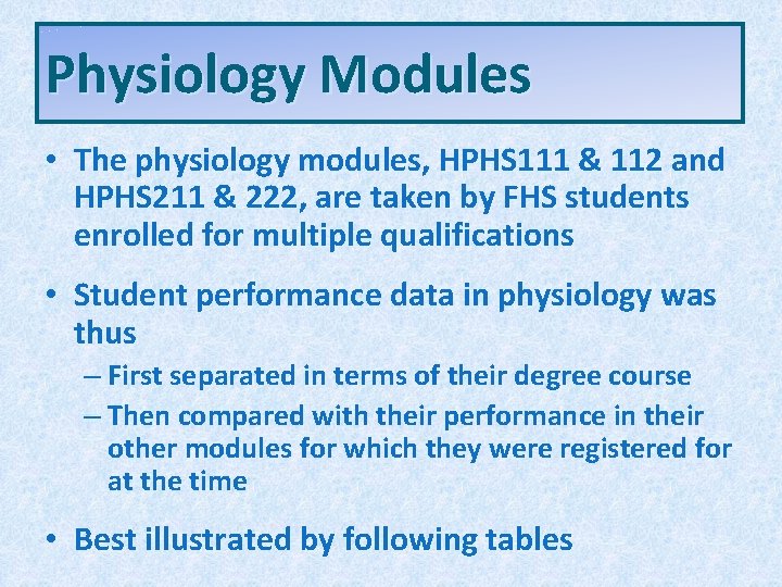 Physiology Modules • The physiology modules, HPHS 111 & 112 and HPHS 111 & Physiology Modules • The physiology modules, HPHS 111 & 112 and HPHS 111 &