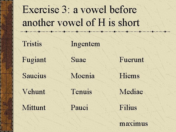 How Do I scan Latin Meter The rhythm