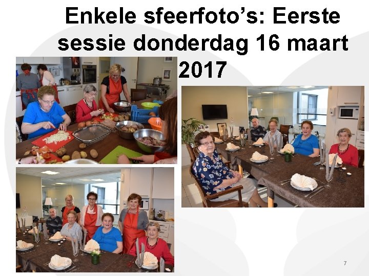 Enkele sfeerfoto’s: Eerste sessie donderdag 16 maart 2017 7 