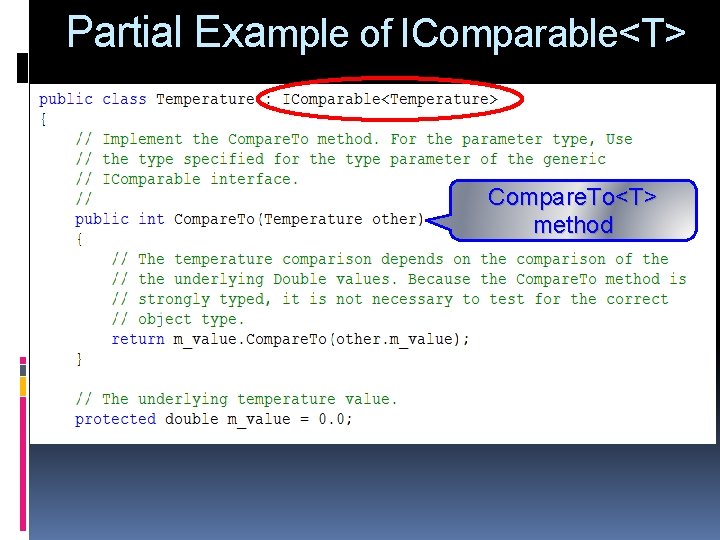 Partial Example of IComparable<T> Compare. To<T> method 