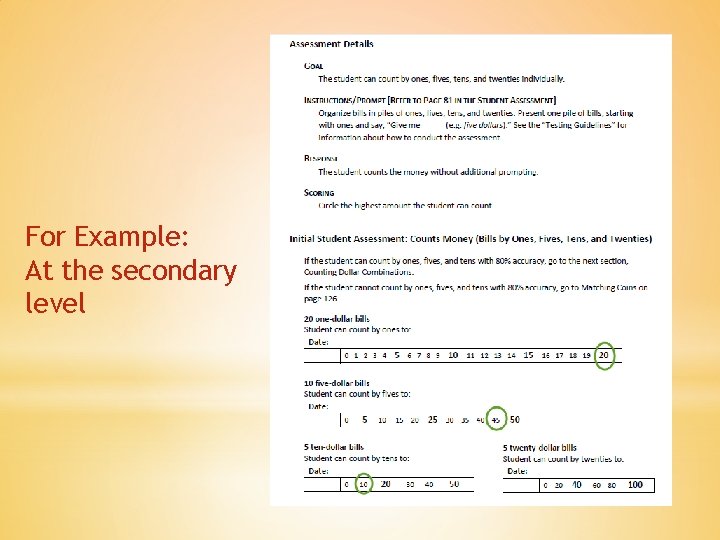 For Example: At the secondary level 