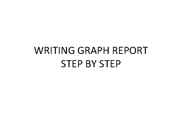 report writing graph