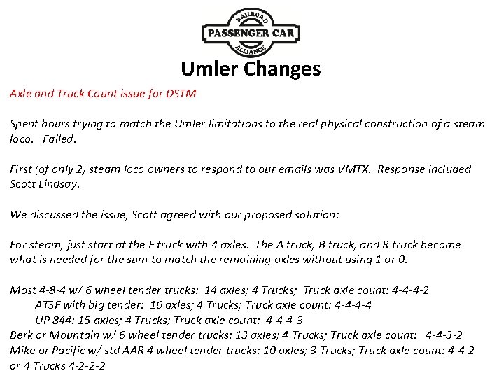 Umler Changes Axle and Truck Count issue for DSTM Spent hours trying to match