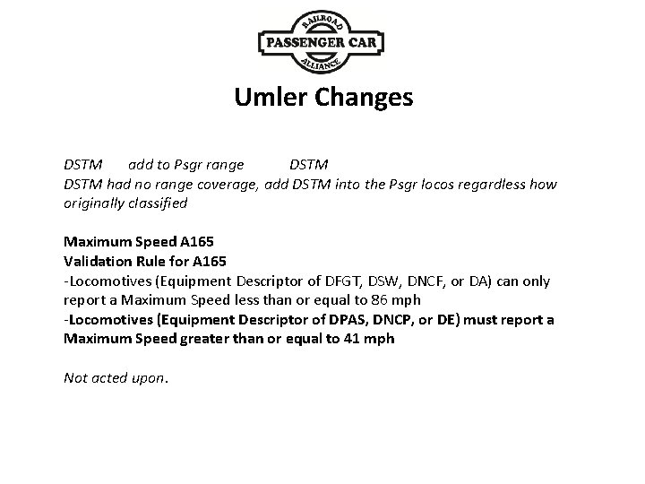 Umler Changes DSTM add to Psgr range DSTM had no range coverage, add DSTM