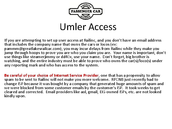Umler Access If you are attempting to set up user access at Railinc, and