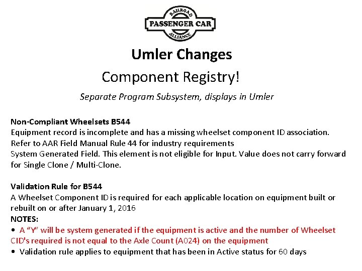 Umler Changes Component Registry! Separate Program Subsystem, displays in Umler Non-Compliant Wheelsets B 544