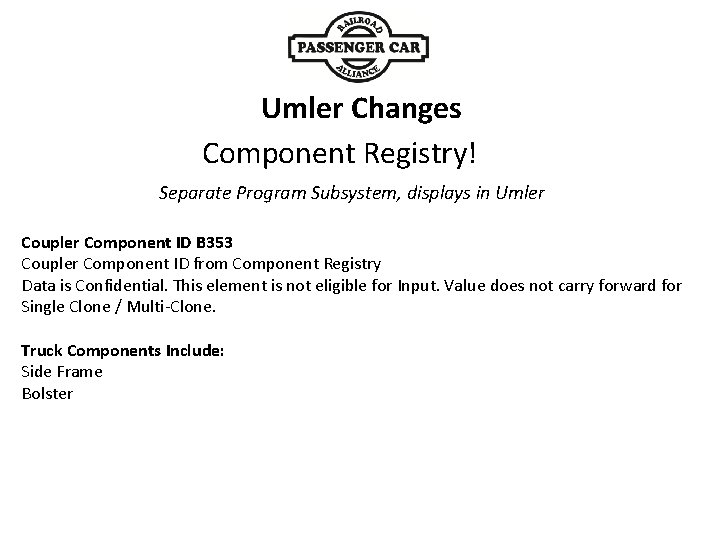 Umler Changes Component Registry! Separate Program Subsystem, displays in Umler Coupler Component ID B