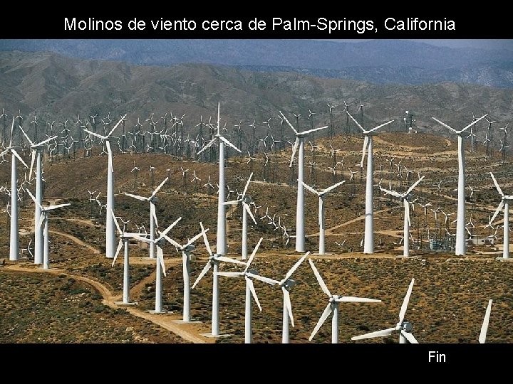 Molinos de viento cerca de Palm-Springs, California Fin Molinos de viento cerca de Palm-Springs, California Fin