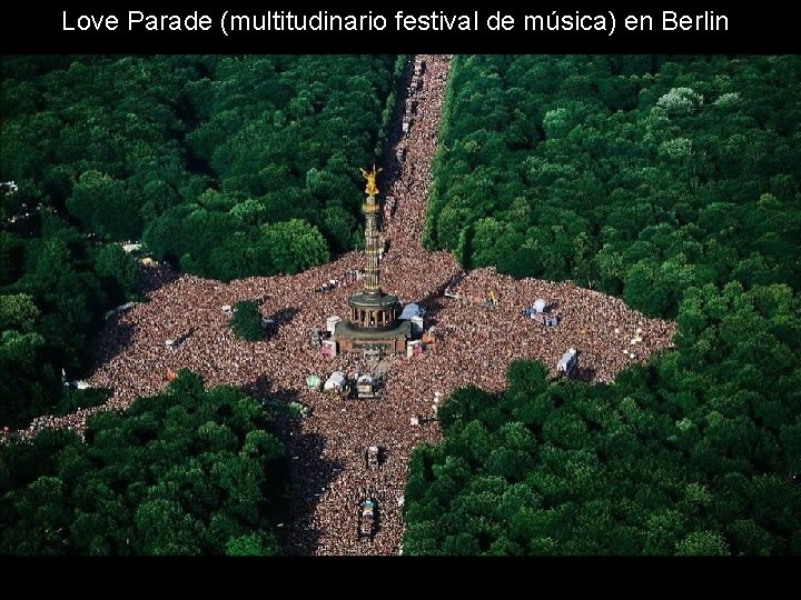 Love Parade (multitudinario festival de música) en Berlin Love Parade (multitudinario festival de música) en Berlin