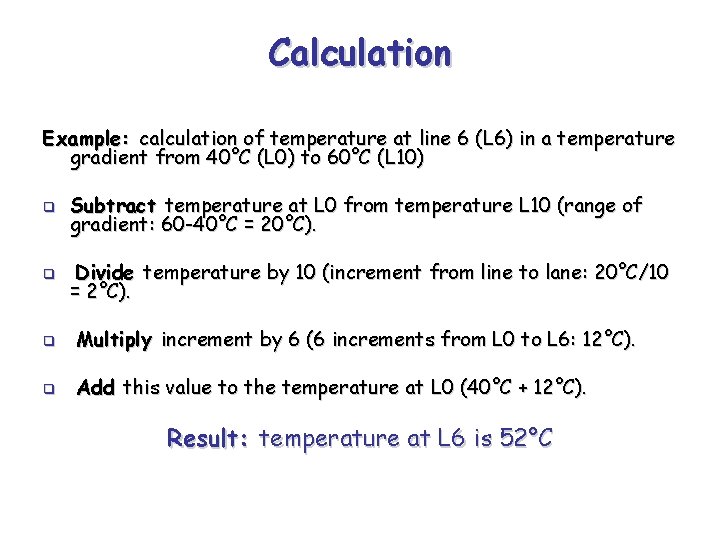 Calculation Example: calculation of temperature at line 6 (L 6) in a temperature gradient