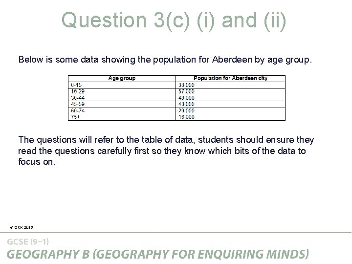 Question 3(c) (i) and (ii) Below is some data showing the population for Aberdeen