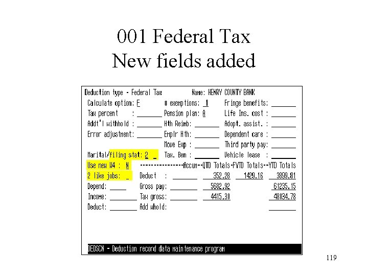 001 Federal Tax New fields added 119 