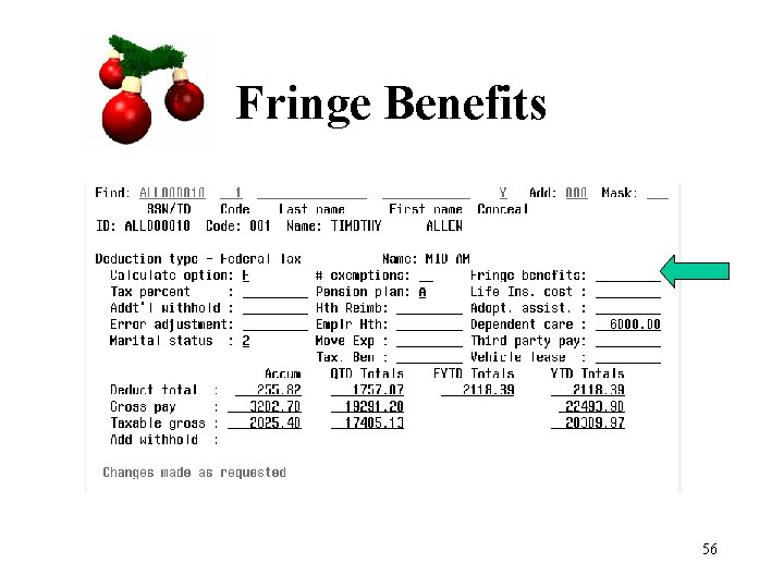 Fringe Benefits 56 