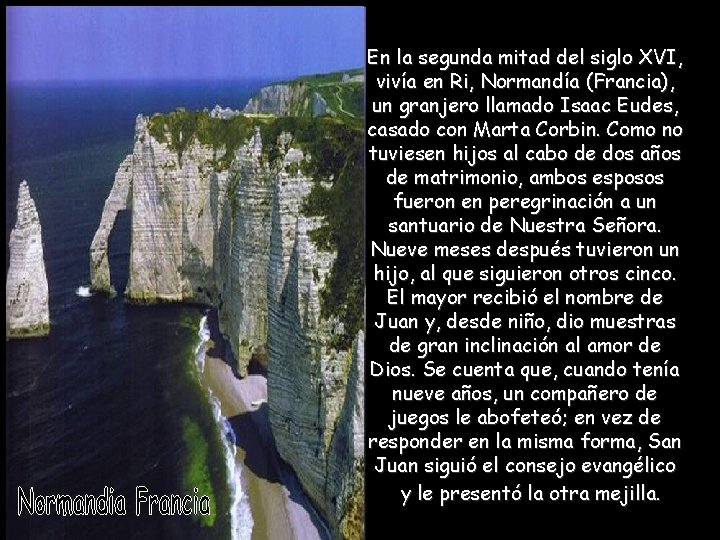 En la segunda mitad del siglo XVI, vivía en Ri, Normandía (Francia), un granjero En la segunda mitad del siglo XVI, vivía en Ri, Normandía (Francia), un granjero