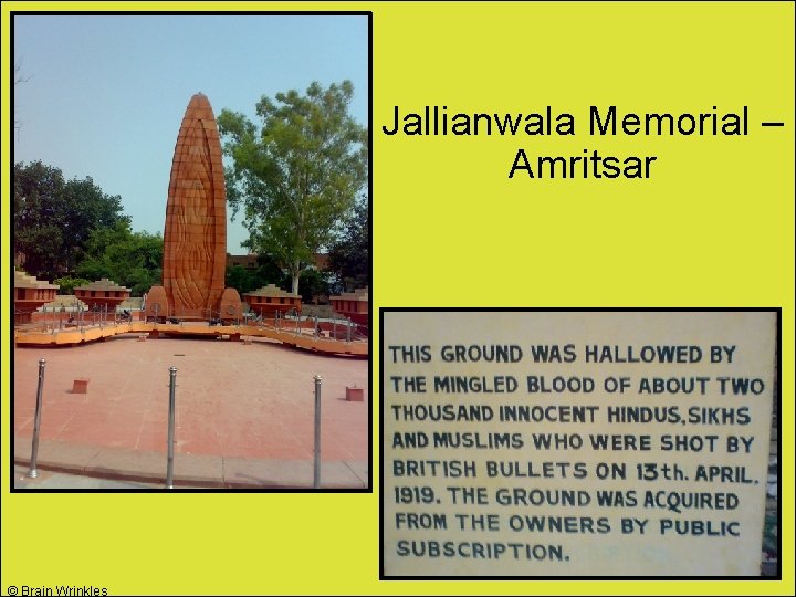 Jallianwala Memorial – Amritsar © Brain Wrinkles 