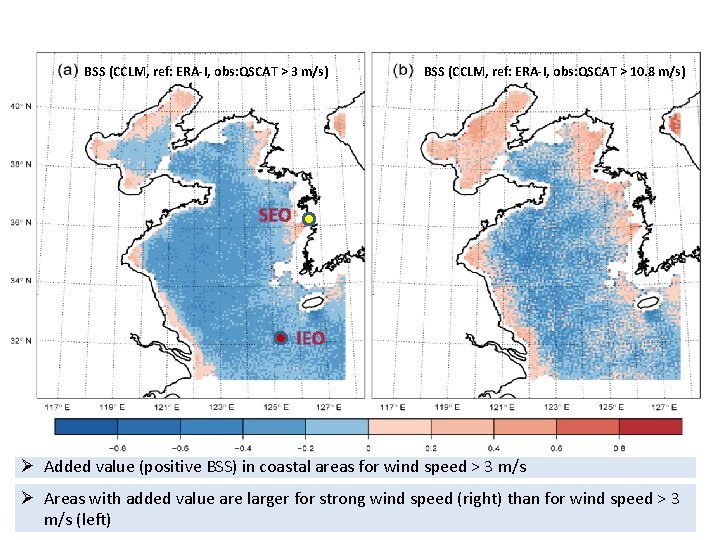 Is there an added value? (CCLM, ERA-I, BSS obs: QSCAT > 3 m/s) et