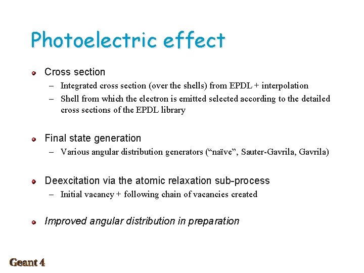 Photoelectric effect Cross section – Integrated cross section (over the shells) from EPDL +