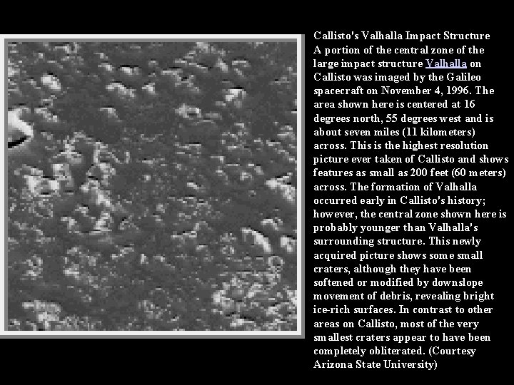 Callisto's Valhalla Impact Structure A portion of the central zone of the large impact