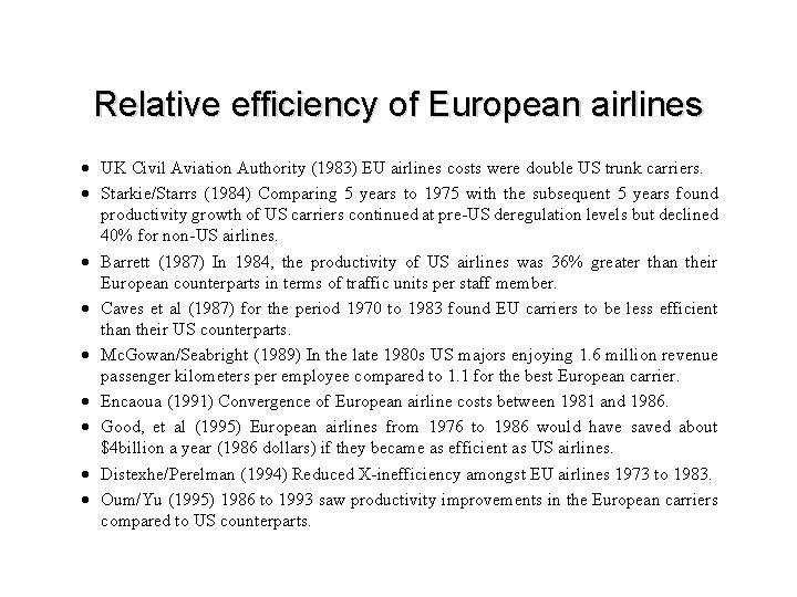 Relative efficiency of European airlines · UK Civil Aviation Authority (1983) EU airlines costs