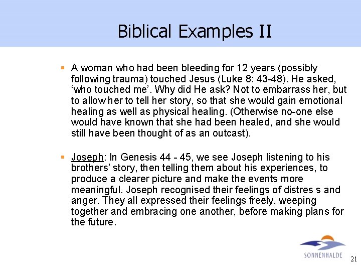 Biblical Examples II § A woman who had been bleeding for 12 years (possibly