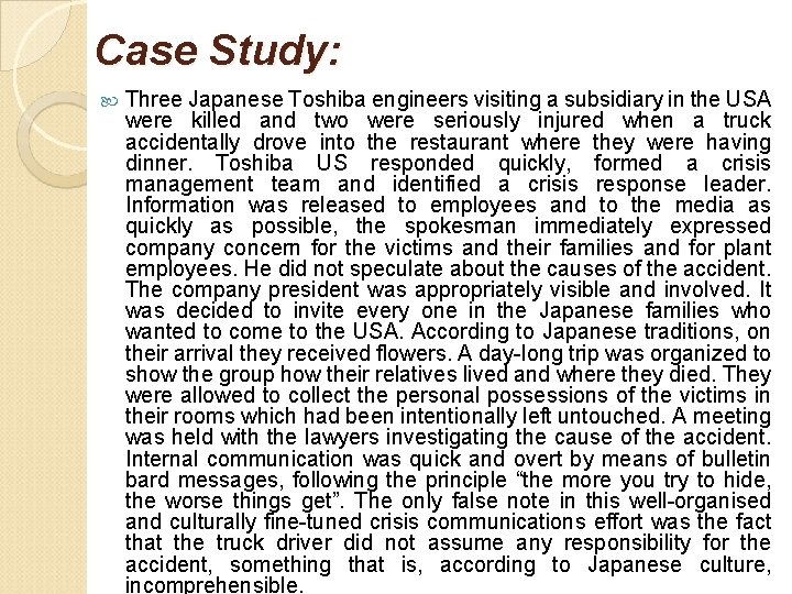 Case Study: Three Japanese Toshiba engineers visiting a subsidiary in the USA were killed