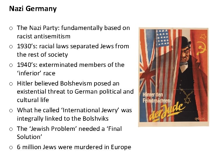 Nazi Germany o The Nazi Party: fundamentally based on racist antisemitism o 1930’s: racial