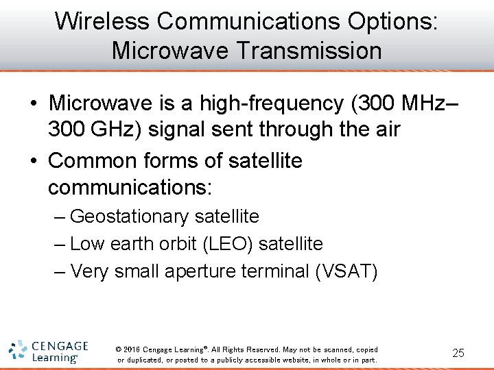 Wireless Communications Options: Microwave Transmission • Microwave is a high-frequency (300 MHz– 300 GHz)