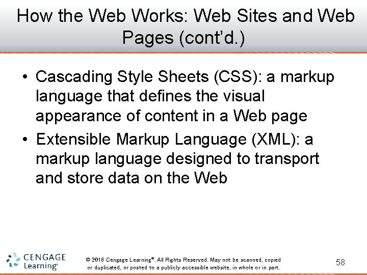 How the Web Works: Web Sites and Web Pages (cont’d. ) • Cascading Style