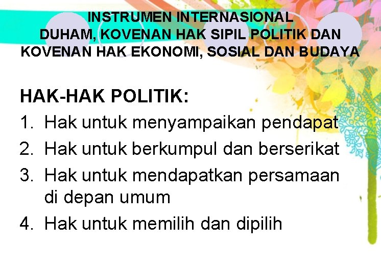 INSTRUMEN INTERNASIONAL DUHAM, KOVENAN HAK SIPIL POLITIK DAN KOVENAN HAK EKONOMI, SOSIAL DAN BUDAYA INSTRUMEN INTERNASIONAL DUHAM, KOVENAN HAK SIPIL POLITIK DAN KOVENAN HAK EKONOMI, SOSIAL DAN BUDAYA