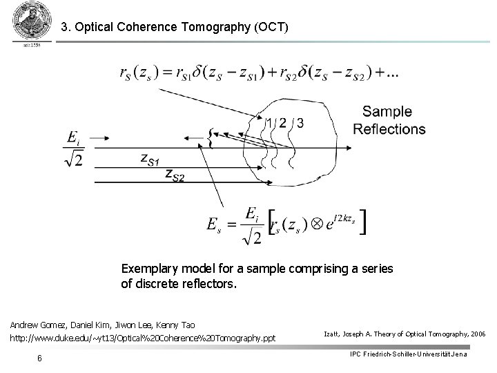 3. Optical Coherence Tomography (OCT) Exemplary model for a sample comprising a series of