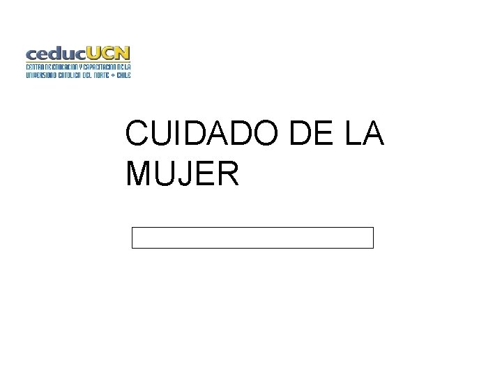CUIDADO DE LA MUJER 