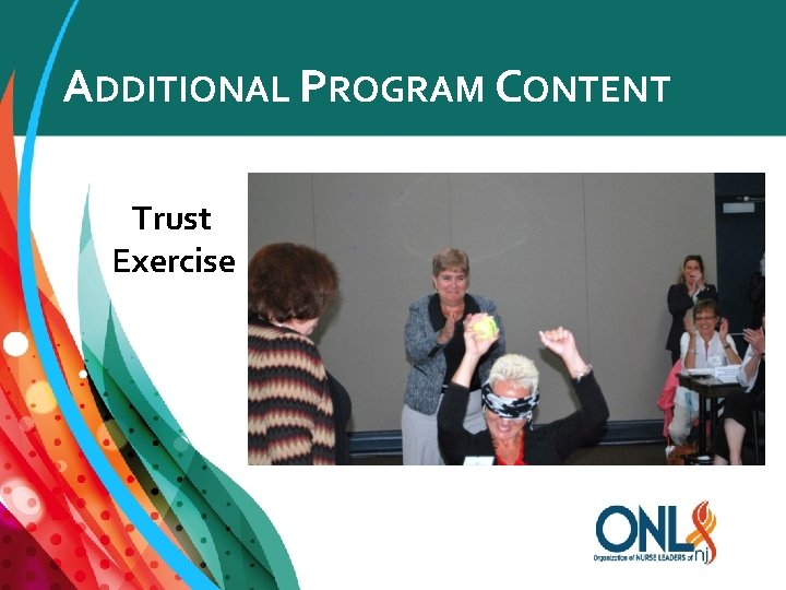 ADDITIONAL PROGRAM CONTENT Trust Exercise 